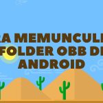 Cara Memunculkan Folder OBB di Android